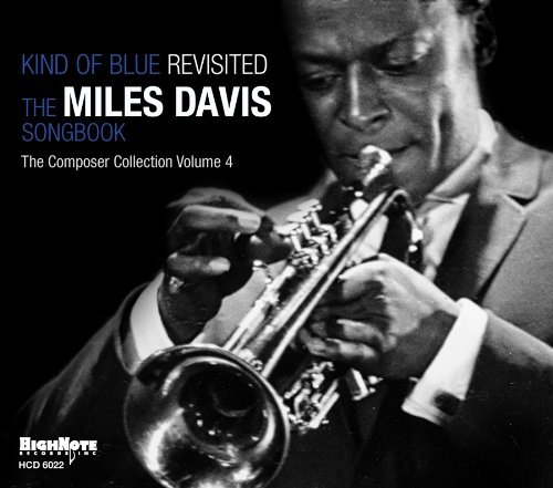 Cover for Kind of Blue: Revisited Miles Davis Songbook / Var (CD) [Tribute edition] (2009)