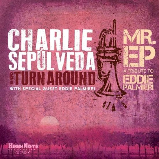 Cover for Charlie Sepulveda · Mr.Ep (CD) (2017)