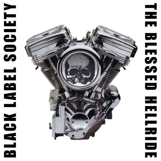 The Blessed Hellride - Black Label Society - Music - EONE / SPV - 0634164628222 - October 22, 2021