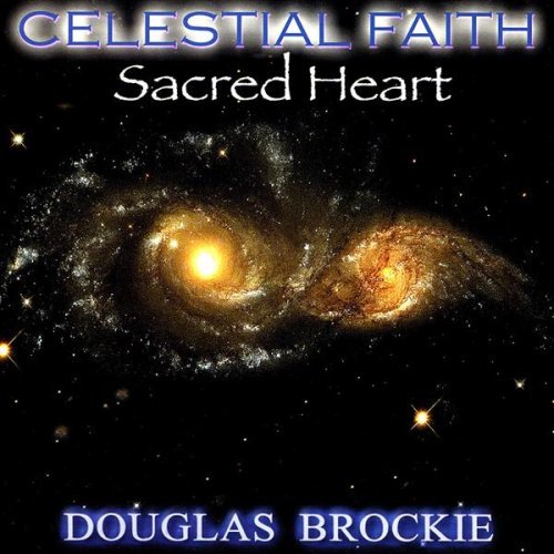 Celestial Faith - Douglas Brockie - Musik - CDB - 0634479056222 - 9. september 2003