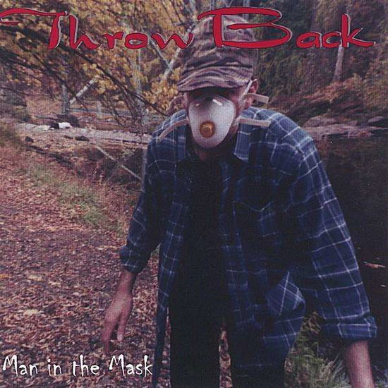 Cover for Throwback · Man in the Mask (CD) (2002)