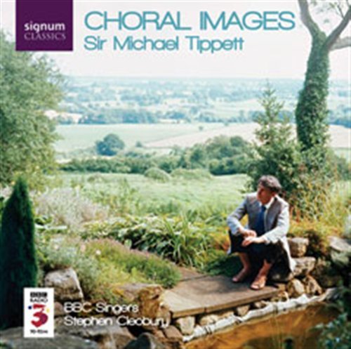 M. Tippett · Choral Images (CD) (2007)