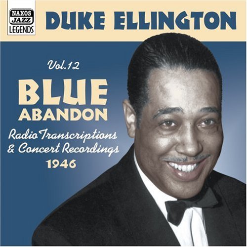 Blue Abandon Vol.12 - Duke Ellington - Musik - NAXOS JAZZ - 0636943281222 - 14. december 2006