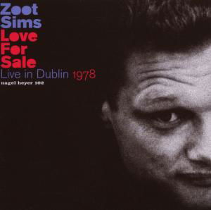 Love for Sale - Zoot Sims - Musiikki - NAHEY - 0645347010222 - maanantai 11. huhtikuuta 2011