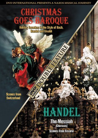 Cover for Christmas Goes Baroque: Messiah Chroruses Naxos (DVD) (2002)