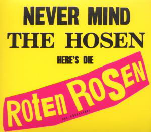 Never Mind the Hosen-heres Die Roten Rosen - Roten Rosen,die & Die Toten Hosen - Musik - JKP - 0652450608222 - 16. november 2007