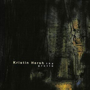 Grotto - Kristin Hersh - Musikk - 4AD - 0652637230222 - 4. mars 2003