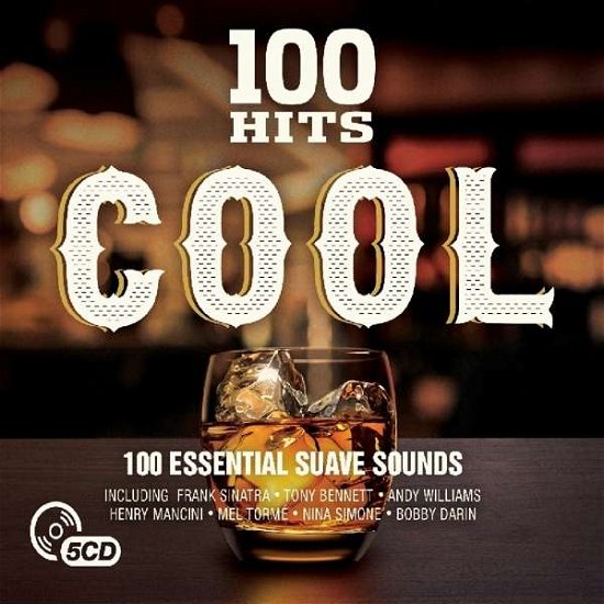 Cover for 100 Hits Cool · 100 Hits - Cool (CD) [Digipak] (2022)