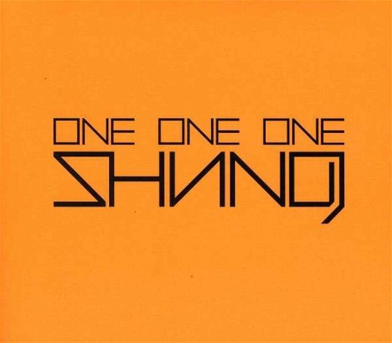 Cover for Shining · One One One (CD) [Digipak] (2013)