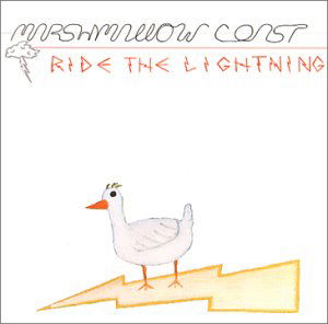 Cover for Marshmallow Coast · Ride The Lightning (CD) (1990)