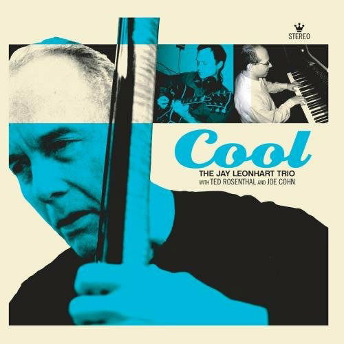 Cover for The Jay Leonhart Trio · Cool (CD)