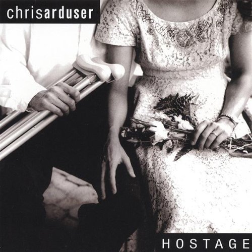Hostage - Chris Arduser - Musiikki - CDB - 0659696023222 - tiistai 22. tammikuuta 2002