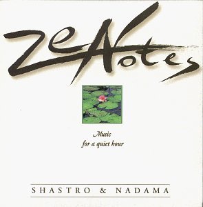 Cover for Shastro &amp; Nadama · Zen Notes (CD) (2019)