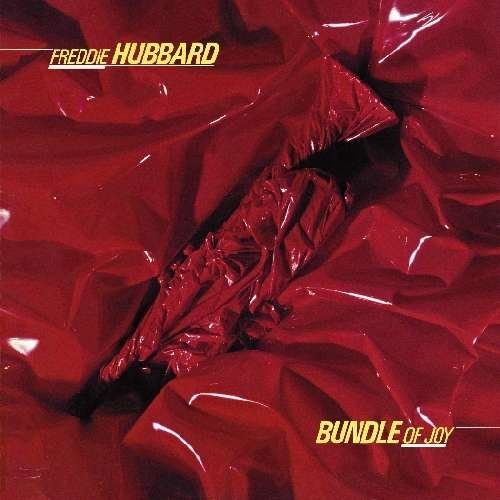 Cover for Freddie Hubbard · Bundle of Joy (CD) (2009)