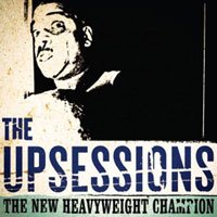Cover for Upsessions · Upsessions - New Heavyweight Champion The (CD) (2012)