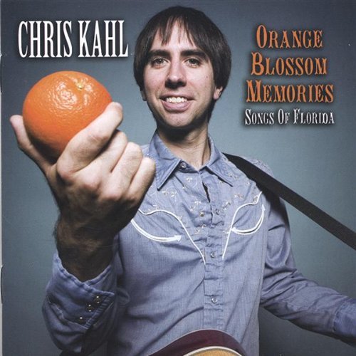Orange Blossom Memories - Chris Kahl - Musik - CD Baby - 0674845022222 - 29. november 2005