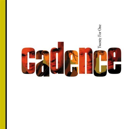 Twenty for One - Cadence - Musik - CDB - 0676868142222 - 26. juli 2005