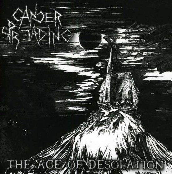 The Age Of Desolation - Cancer Spreading - Musikk - MEMENTO MORI - 0689492136222 - 24. juni 2013