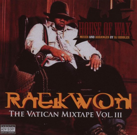 Raekwon - Vatican Mixtape Vol.3: House Of Wax - Raekwon - Music - Ice Water Music - 0691240172222 - 