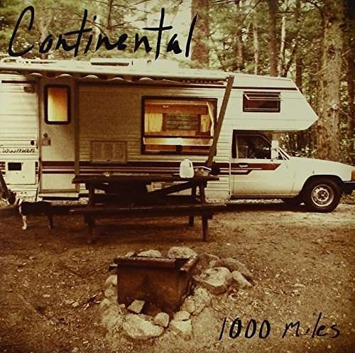 Cover for Continental · 7-1000 Miles (LP) (2015)