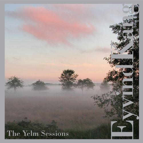 Cover for Eyvind Kang · Yelm Sessions (CD) (2007)