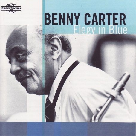 Cover for Benny Carter · Elegy in Blue (CD) (2009)