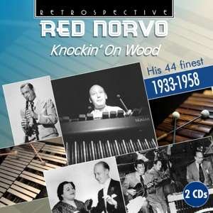 Cover for Red Norvo · Red Norvo: Knockin On Wood (His Finest 1933-1958) (CD) (2019)