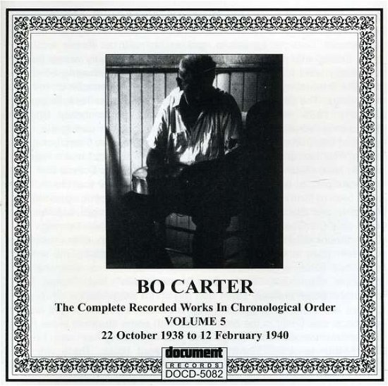 Vol.5 1938 - 1940 - Bo Carter - Musik - DOCUMENT - 0714298508222 - 15. April 2002