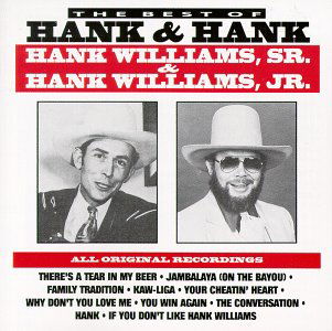 Cover for Williams Jr,hank / Williams Sr · Best of Hank &amp; Hank (CD) (1992)