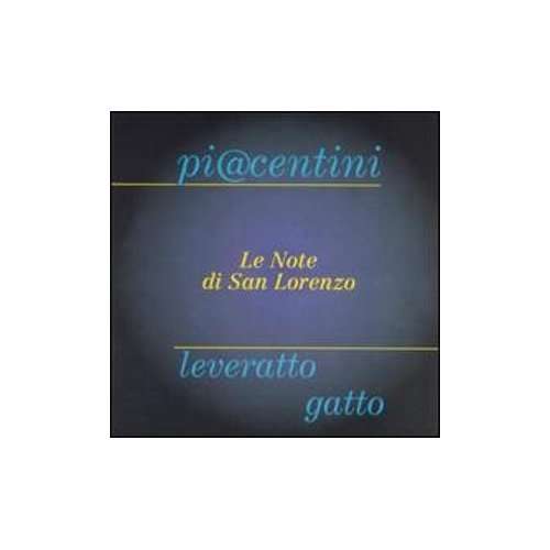 Cover for Piacentini,m. / P.lever · Le Note Di San Lorenzo (CD) (2010)