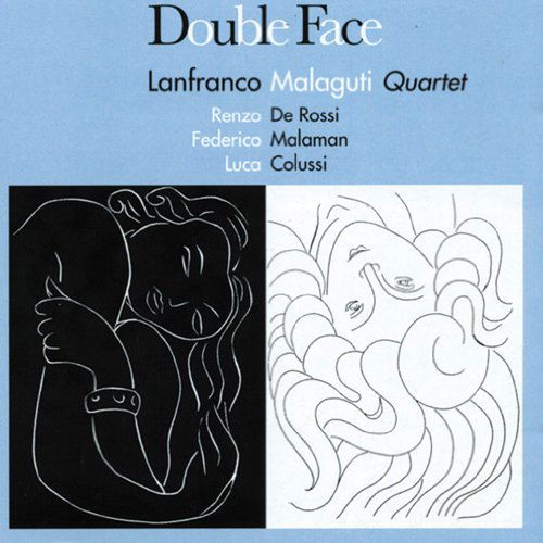 Cover for Lanfranco Malaguti Quartet · Double Face (CD) (2009)
