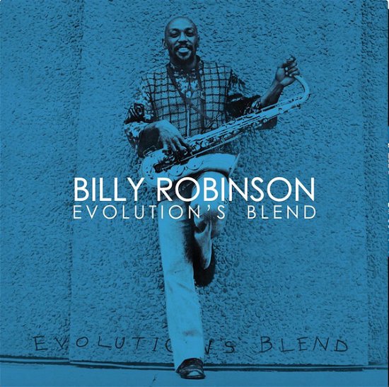 Cover for Billy Robinson · Evolution's Blend (LP) (2019)