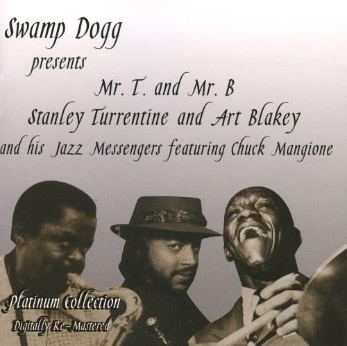 Cover for Turrentine,stanley / Blakey,art / Jazz Messengers · Swamp Dogg Presents Mr T and Mr B (CD) (2008)