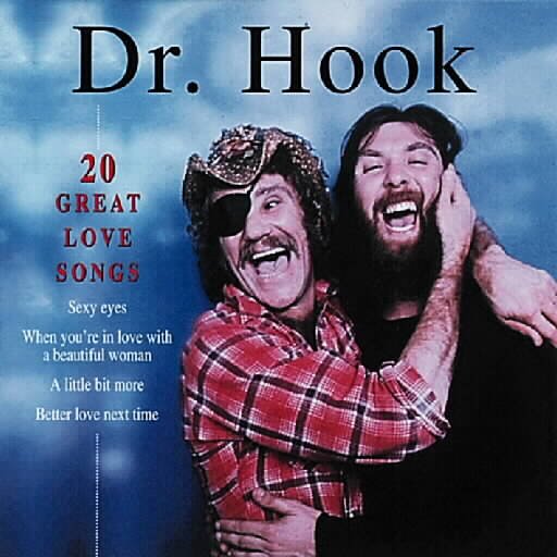 Cover for Dr. Hook · 20 Great Love Songs (CD) (2010)