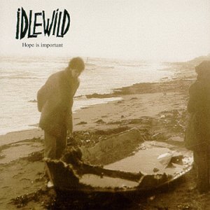 Cover for Idlewild · Hope is Important (CD) (1998)