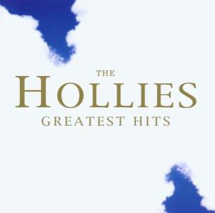 Greatest Hits - Hollies - Musiikki - PARLOPHONE - 0724358201222 - maanantai 17. maaliskuuta 2003