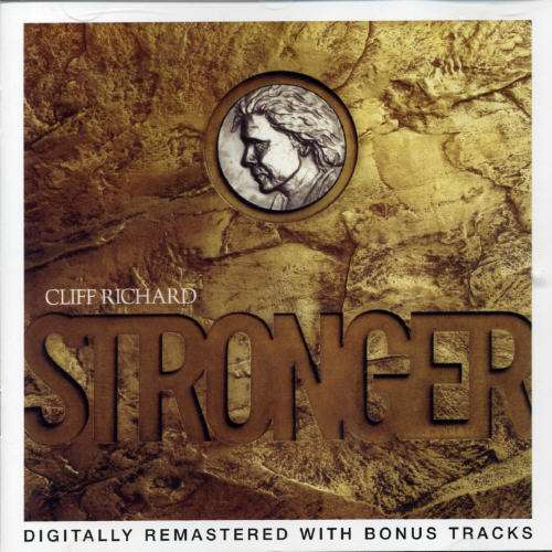 Stronger - Cliff Richard - Muziek - EMI RECORDS - 0724358339222 - 30 april 2014