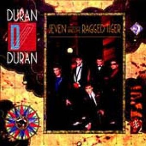 Seven & Ragged Tiger [Mini] - Duran Duran - Muziek -  - 0724358438222 - 