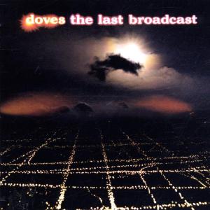 Cover for Doves · Last Broadcast (CD) (2002)