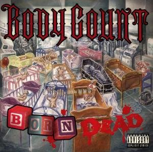 Cover for Body Count · Born Dead (CD) (1994)