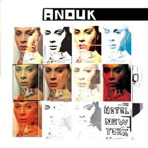 Hotel New York - Anouk - Musik - DINO - 0724387515222 - 18 september 2013