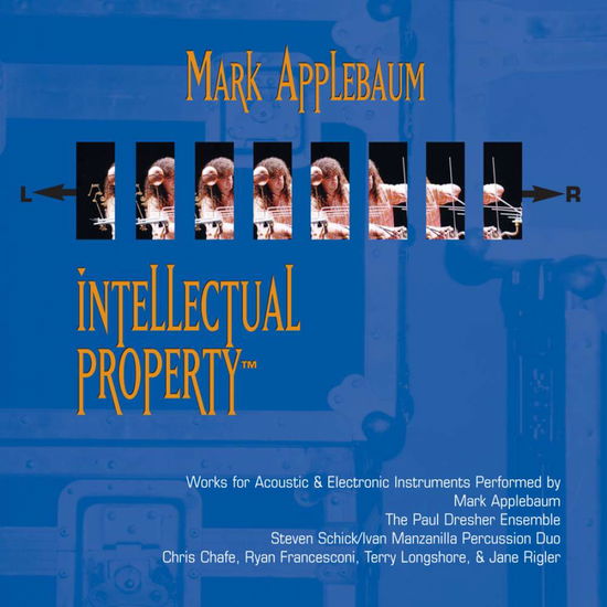 Cover for Mark Applebaum · Intellectual Property (CD) (2004)