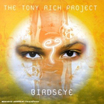 Cover for Tony Rich Project · Birdseye (CD) (2016)