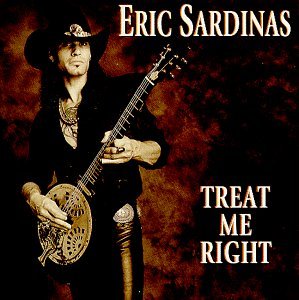 Cover for Eric Sardinas · Treat Me Right (CD) (1999)