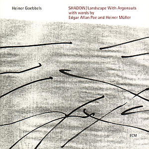 Shadow / Landscape Wit - Goebbels Heiner - Muzyka - SUN - 0731451337222 - 1 kwietnia 1993