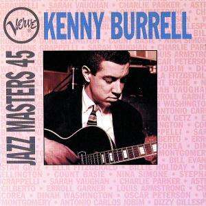 Kenny Burrell - Kenny Burrell - Musiikki - VERVE - 0731452765222 - keskiviikko 10. toukokuuta 1995