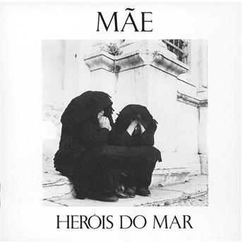 Cover for Herois Do Mar · Mae (CD) (1998)