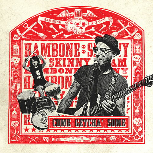 Cover for Hambone Skinny · Come Getcha' Some (CD) [EP edition] (2022)