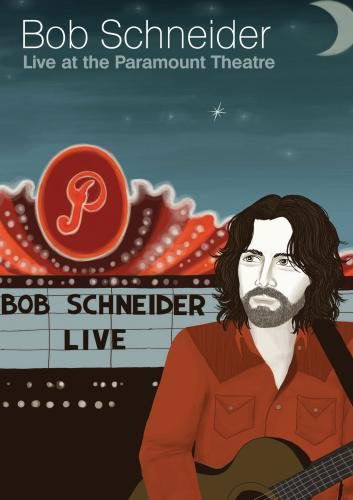 Cover for Bob Schneider · Live at the Paramount Theatre (DVD) (2011)