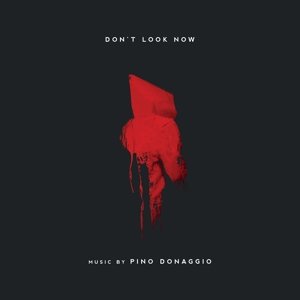 Cover for Donaggio Pino · Don't Look Now (Soundtrack) (CD) (2017)